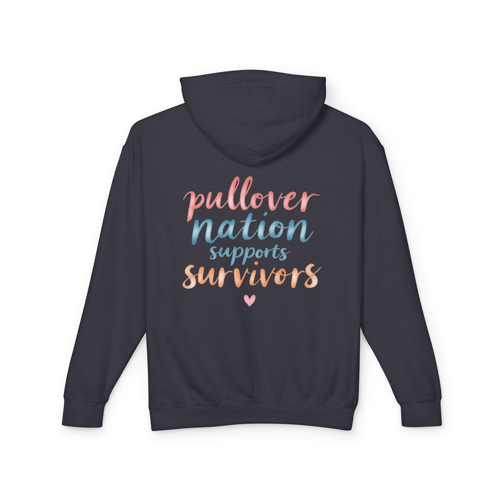 Pullover Nation Supports Survivors Hoodie — Awareness Support Sweatshirt