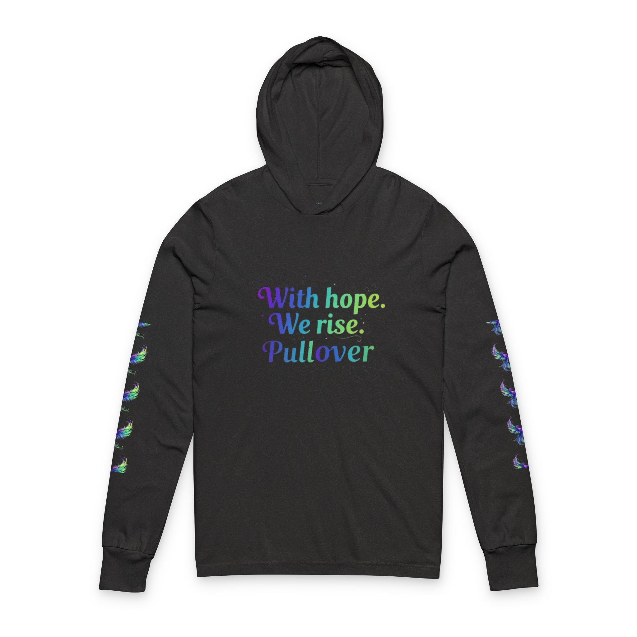 Phoenix Rise Hooded Long Sleeve Tee — "With hope. We rise."