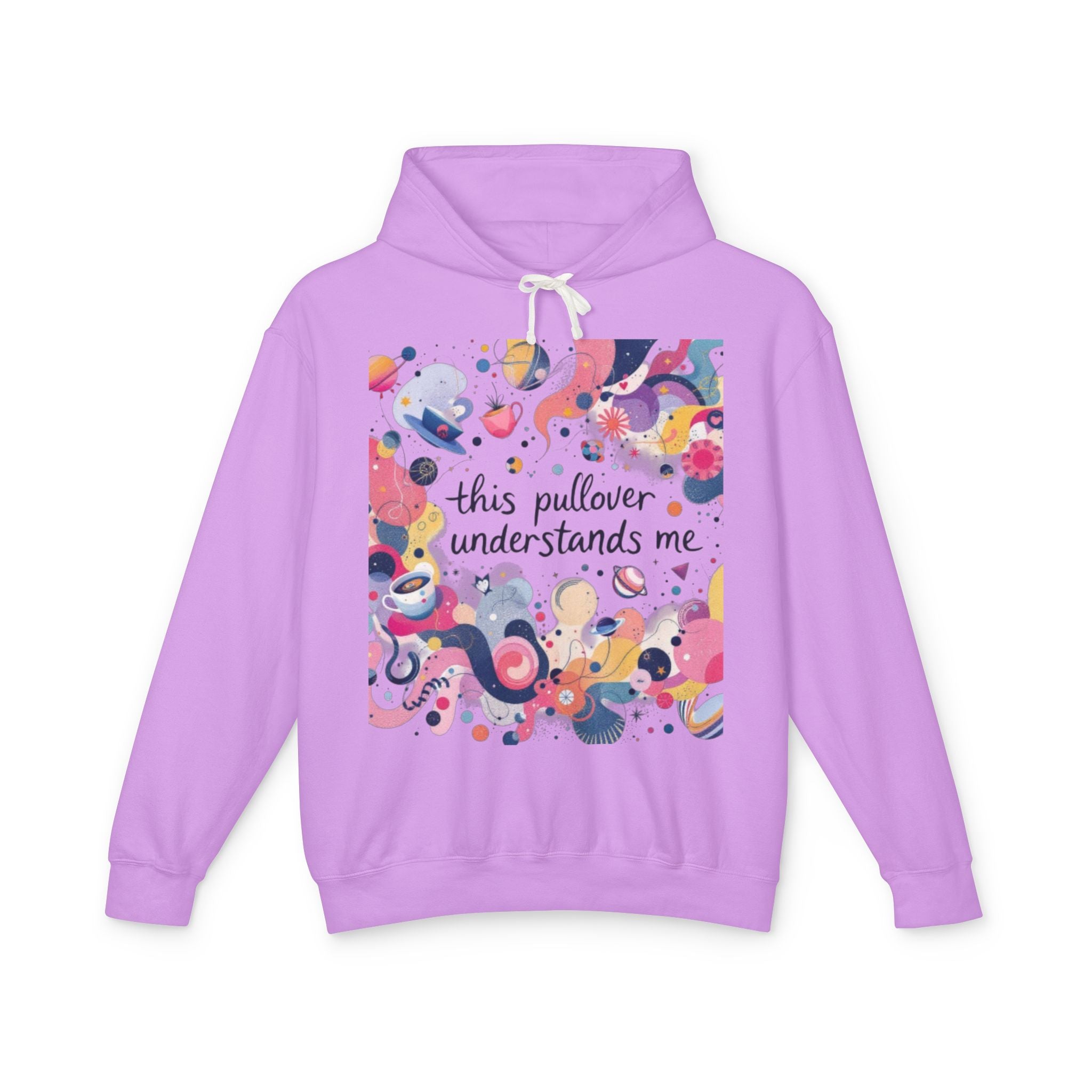 "This Pullover Understands Me" Lightweight Hoodie — Funny Cozy Hooded Sweatshirt