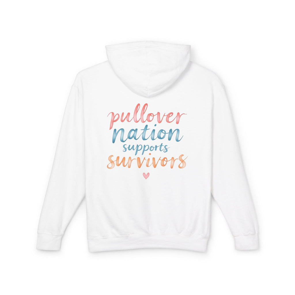 Pullover Nation Supports Survivors Hoodie — Awareness Support Sweatshirt