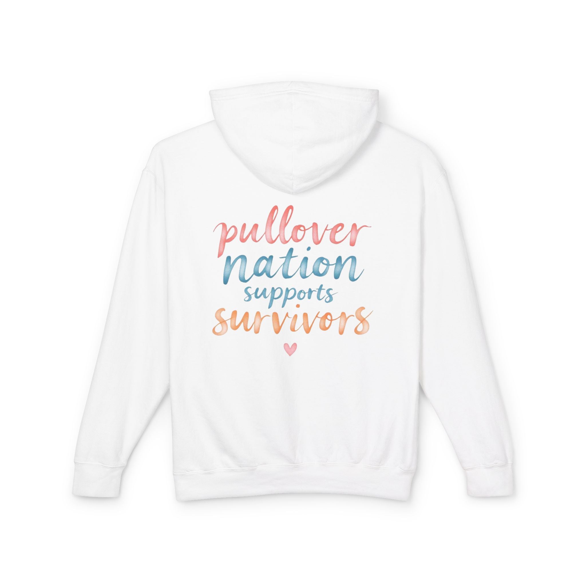 Pullover Nation Supports Survivors Hoodie — Awareness Support Sweatshirt