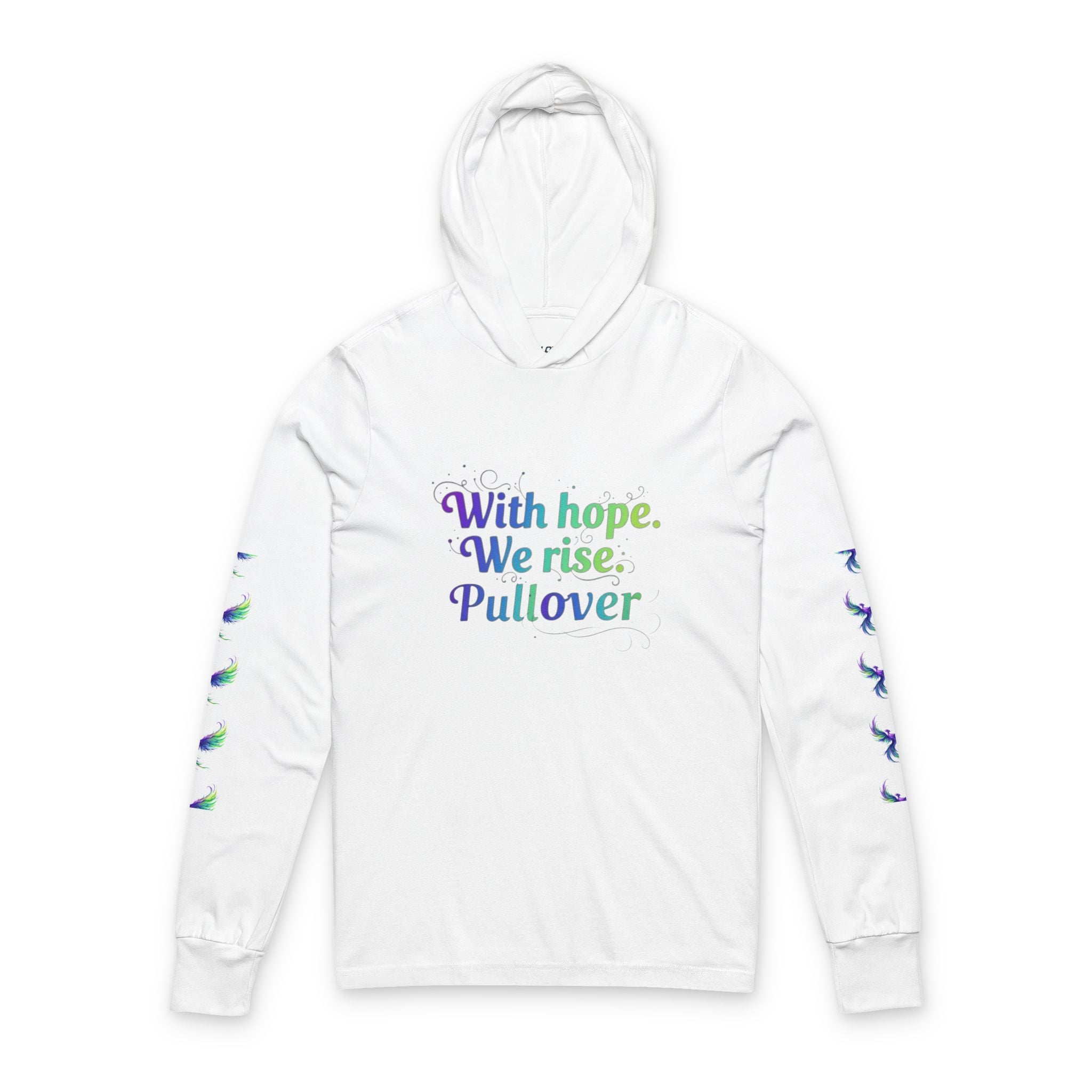 Phoenix Rise Hooded Long Sleeve Tee — "With hope. We rise."