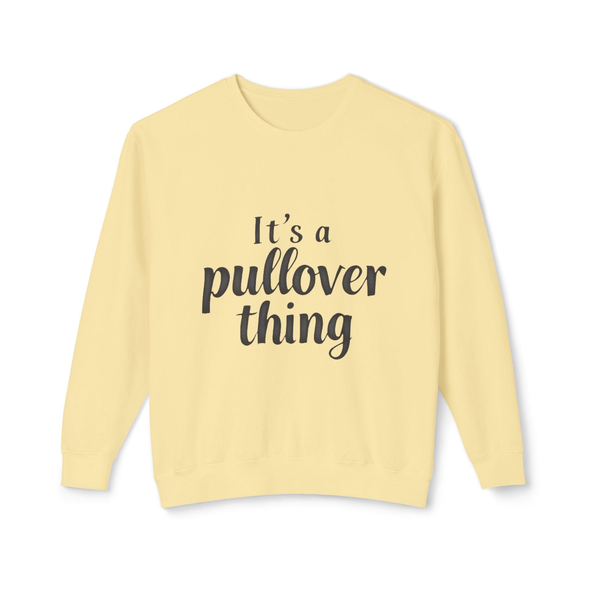 Pullover Thing Sweatshirt — Lightweight Crewneck