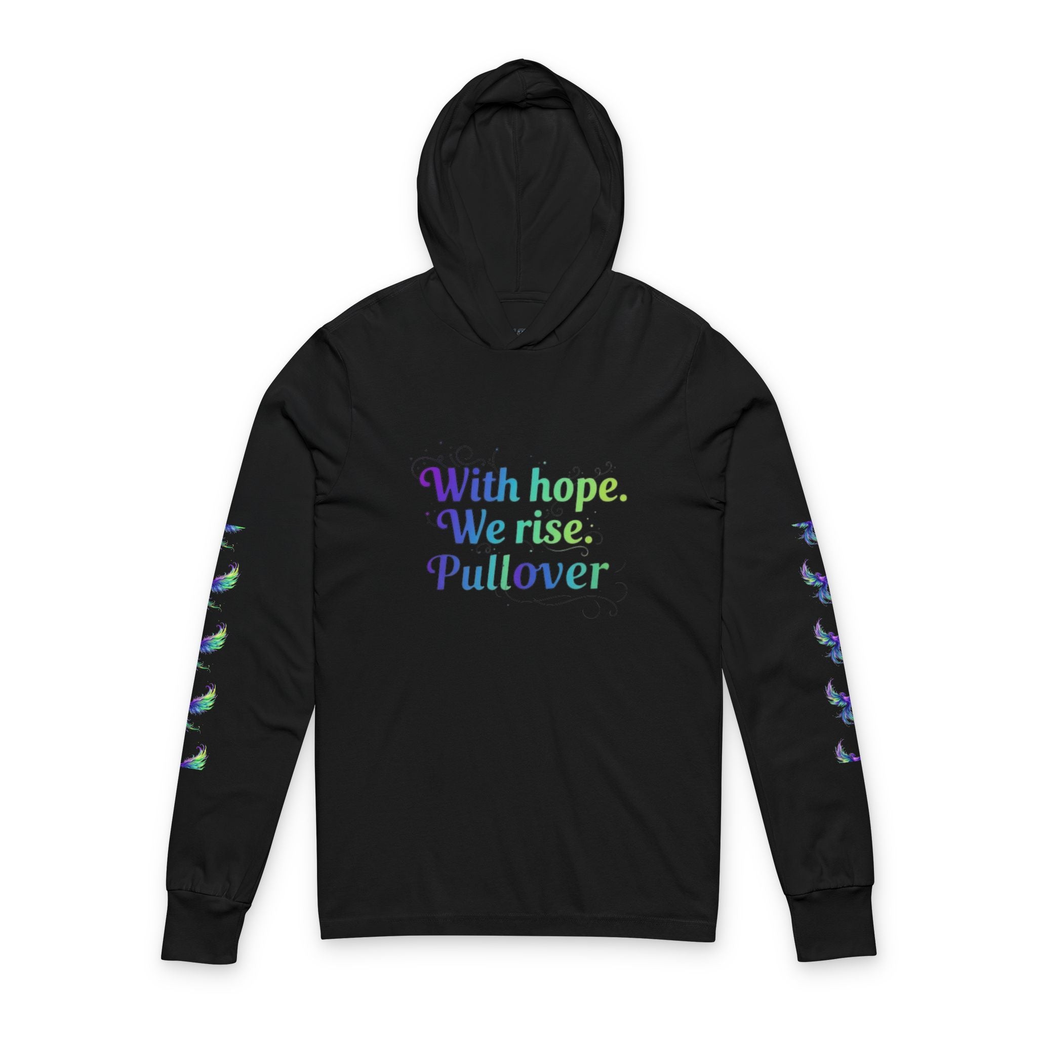 Phoenix Rise Hooded Long Sleeve Tee — "With hope. We rise."