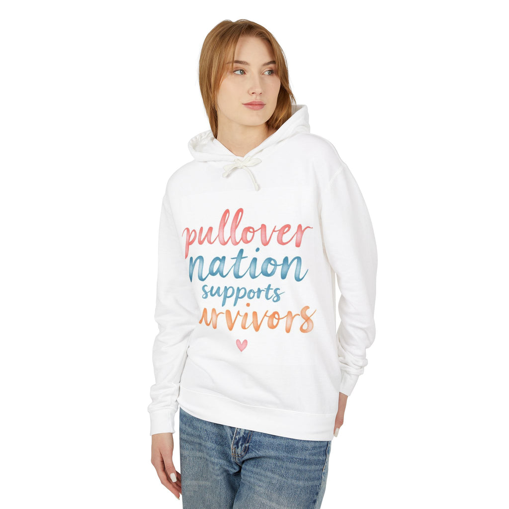 Pullover Nation Supports Survivors Hoodie — Breast Cancer Awareness Support Sweatshirt