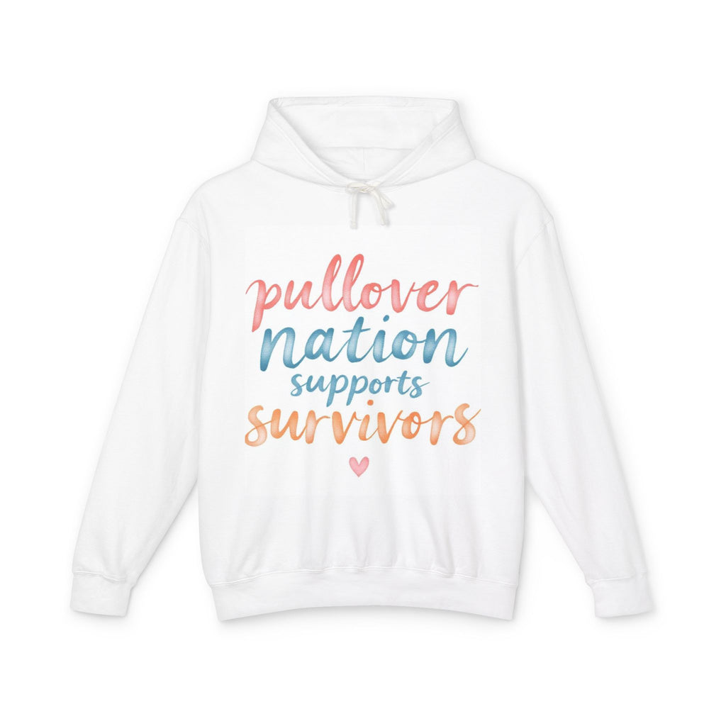 Pullover Nation Supports Survivors Hoodie — Breast Cancer Awareness Support Sweatshirt