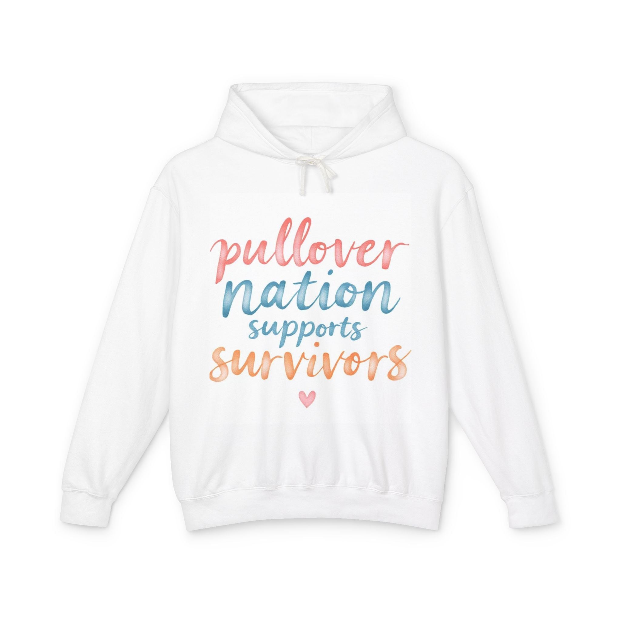 Pullover Nation Supports Survivors Hoodie — Breast Cancer Awareness Support Sweatshirt