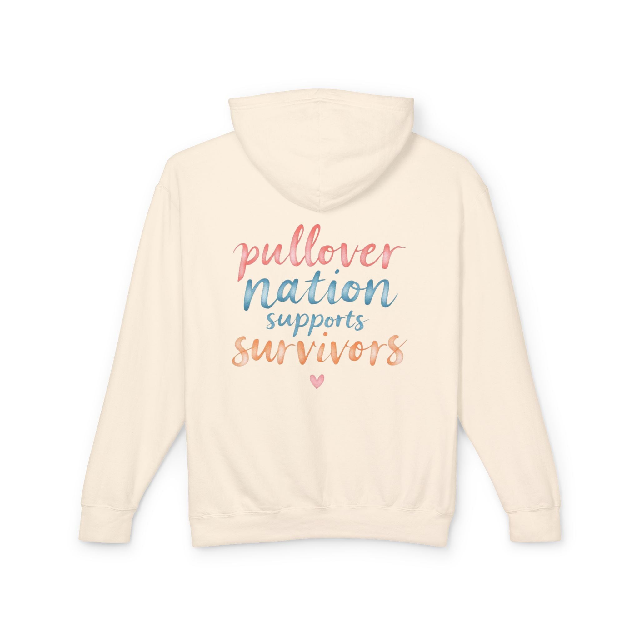 Pullover Nation Supports Survivors Hoodie — Awareness Support Sweatshirt
