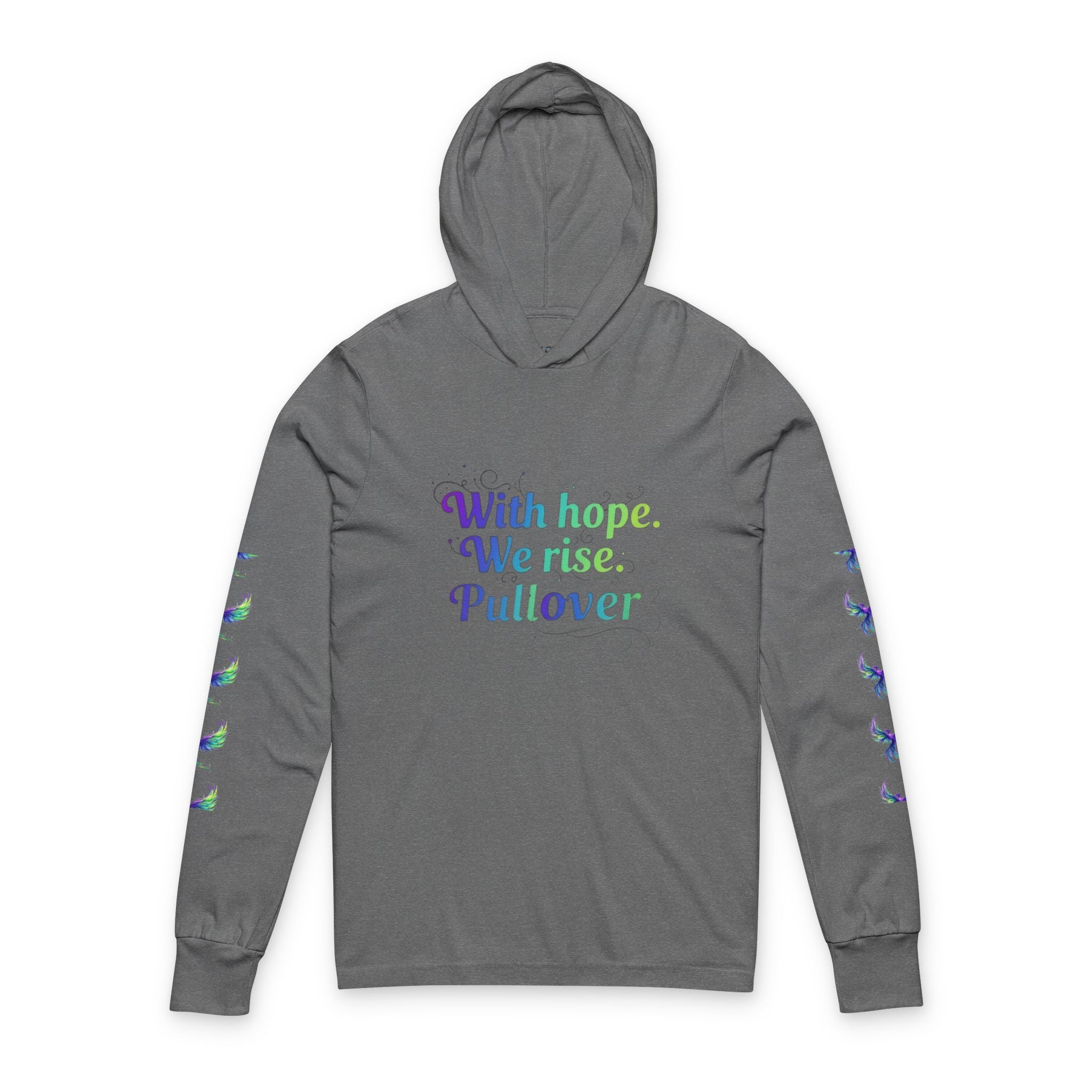 Phoenix Rise Hooded Long Sleeve Tee — "With hope. We rise."